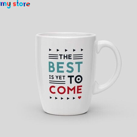 Mug The best is yet to come